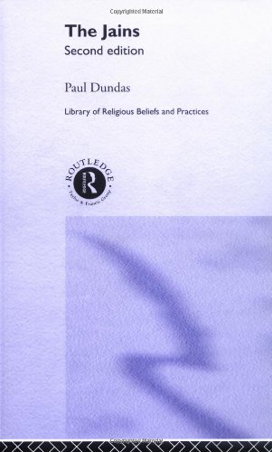 The Jains (Library of Religious Beliefs and Practices)