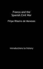 Franco and the Spanish Civil War