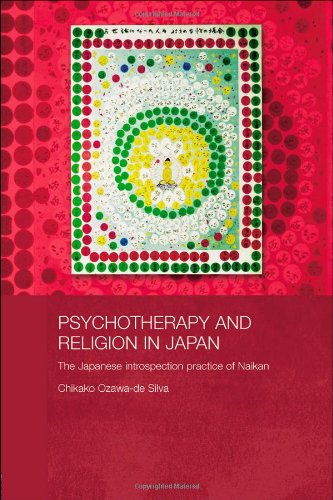 Psychotherapy and religion in Japan : the Japanese introspection practice of Naikan