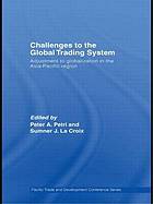 Challenges to the Global Trading System
