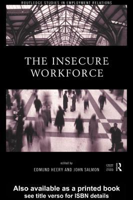 The Insecure Workforce