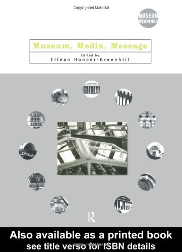 Museum, Media, Message