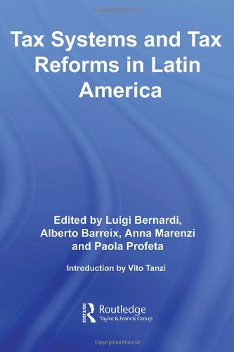 Tax Systems and Tax Reforms in Latin America