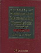 Handbook of Pharmaceutical Manufacturing Formulations