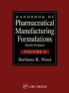 Handbook of Pharmaceutical Manufacturing Formulations