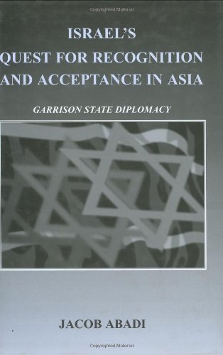 Israel's Quest for Recognition and Acceptance in Asia