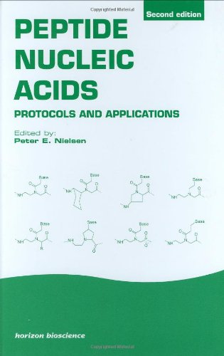 Peptide nucleic acids : protocols applications
