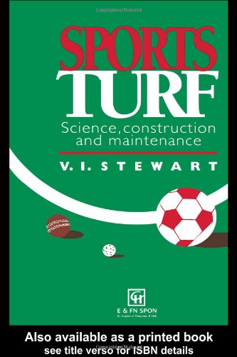 Sports Turf: Science, construction and maintenance