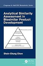 Analytical similarity assessment in biosimilar product development