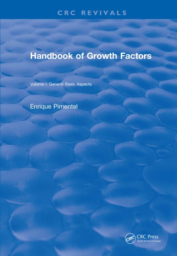 Handbook of Growth Factors (1994) : Volume 1.