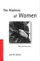 The Madness of Women