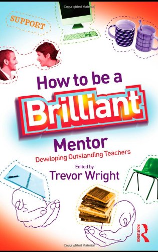 How to Be a Brilliant Mentor