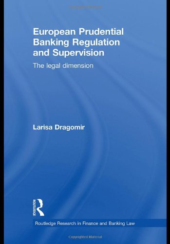 European Prudential Banking Regulation and Supervision