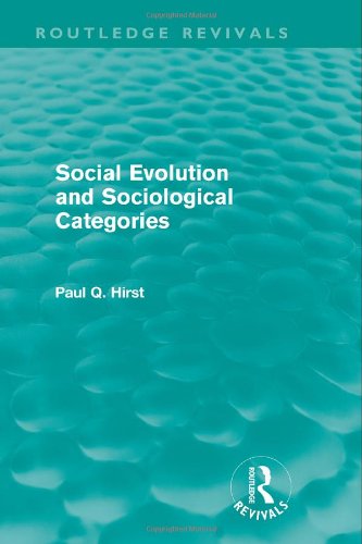 Social Evolution and Sociological Categories (Routledge Revivals)