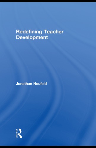 Redefining Teacher Development