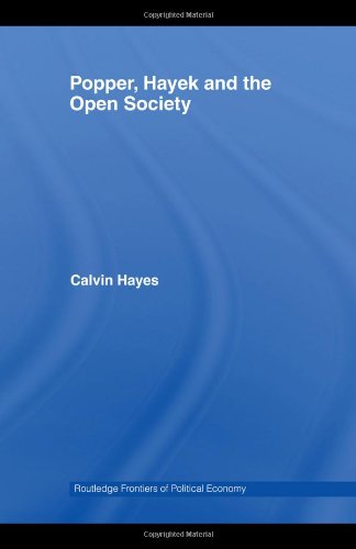 Popper, Hayek and the Open Society