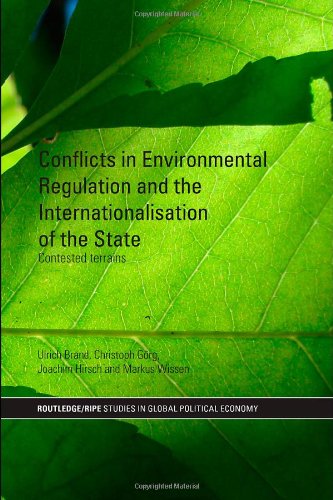 Conflicts in Environmental Regulation and the Internationalisation of the State