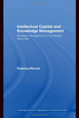 Intellectual Capital and Knowledge Management