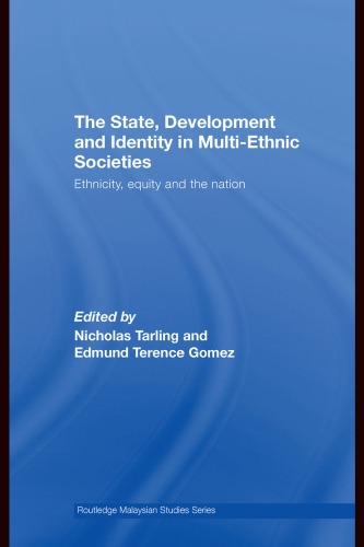 The State, Development and Identity in Multi-Ethnic Societies