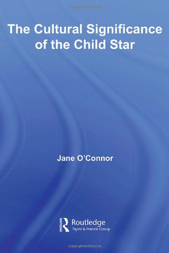 The Cultural Significance of the Child Star