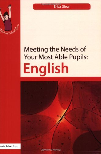 Meeting the Needs of Your Most Able Pupils in English