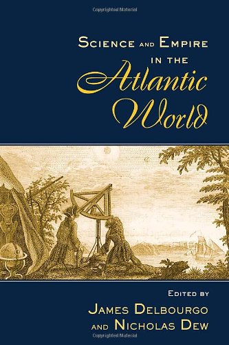 Science and empire in the Atlantic world