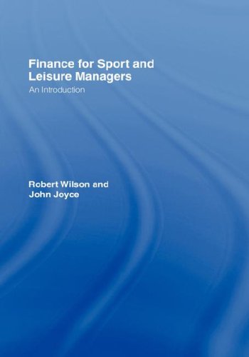 Finance for sport and leisure managers : an introduction