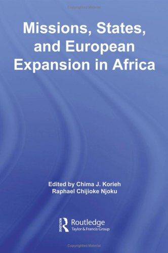 Missions, States, and European Expansion in Africa