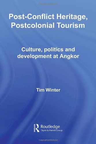 Post-Conflict Heritage, Postcolonial Tourism