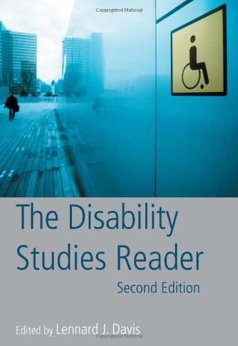 The Disability Studies Reader