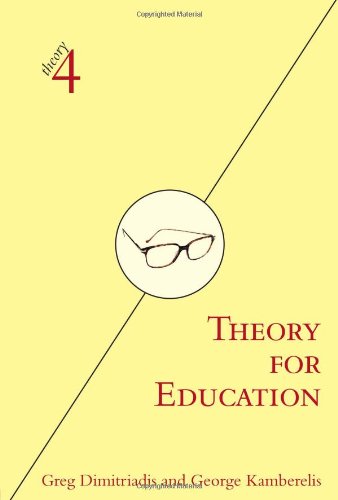 Theory for Education, Volume 4.