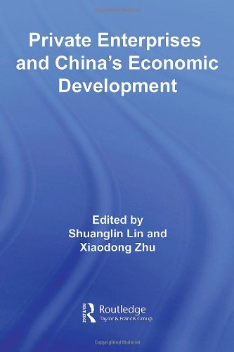 Private Enterprises and China's Economic Development