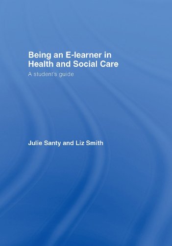 Being an E-Learner in Health and Social Care