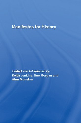 Manifestos for History.