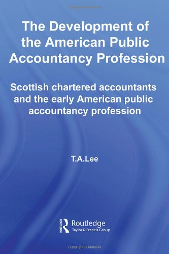 The Development of the American Public Accounting Profession