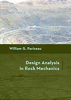 Design Analysis in Rock Mechanics