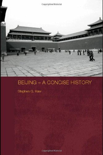 Beijing a Concise History