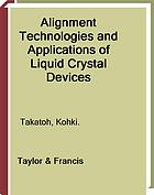 Alignment Technology and Applications of Liquid Crystal Devices