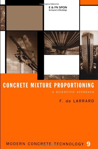 Concrete mixture proportioning : a scientific approach