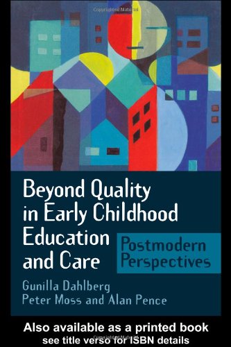 Beyond Quality in Early Childhood Education and Care