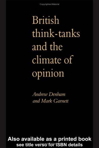 British think-tanks and the climate of opinion