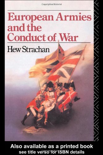 European Armies and the Conduct of War