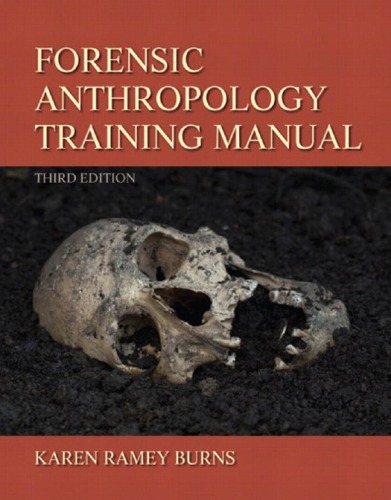 Forensic Anthropology Training Manual