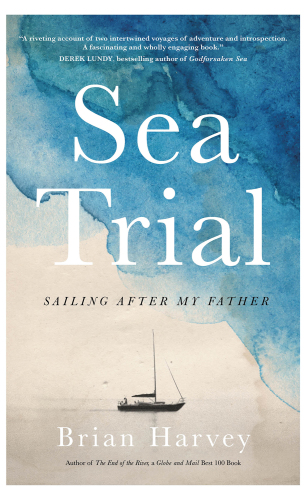 Sea trial : sailing after my father