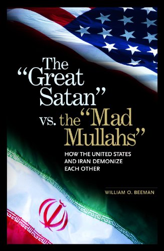 The Great Satan vs. the Mad Mullahs