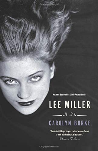 Lee Miller: A Life