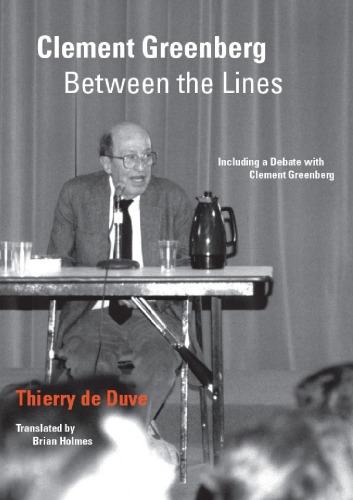 Clement Greenberg Between the Lines