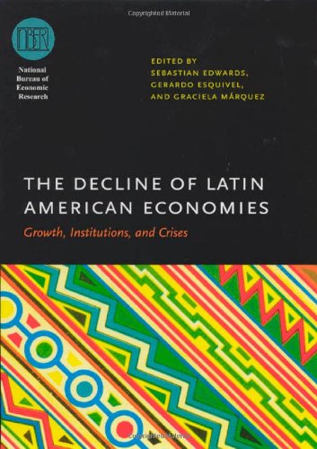 The Decline of Latin American Economies