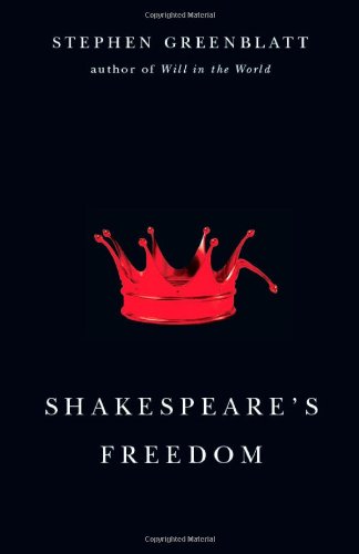 Shakespeare's Freedom (Rice University Campbell Lecture)