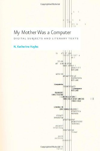 My Mother Was a Computer